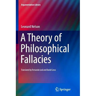 预订 A Theory of Philosophical Fallacies: 9783319373232