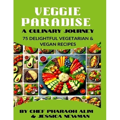 预订 Veggie Paradise: A Culinary Journey: 9798333528728