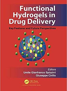 【预售】Functional Hydrogels in Drug Delivery