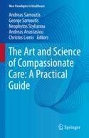 [预订]The Art and Science of Compassionate Care: A Practical Guide