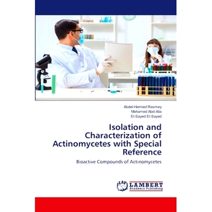 Bioactive 放线菌 Characterization with Special Actinomycetes and Compounds 预订 Reference Isolation