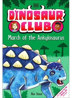 预订 Dinosaur Club: March of the Ankylosaurus: 9780744098358