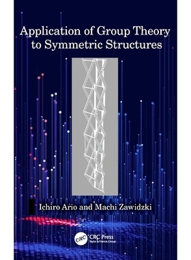 预订 Application of Group Theory to Symmetric Structures 对称结构的群论应用: 9781032670171