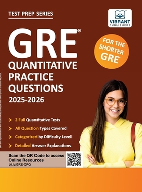 预订 GRE Quantitative Practice Questions: 2025-2026, 600+ Targeted Questions, 2 Full-Length Tests, Topic-Wise Practice,