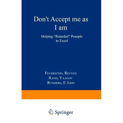 Helping “Retarded” People to Excel