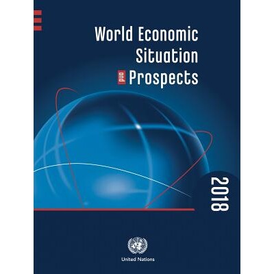 预订 World Economic Situation and Prospects 2018 世界经济形势与展望2018年: 9789211091779