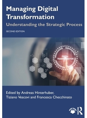 预订 Managing Digital Transformation: Understanding the Strategic Process: 9781032851624