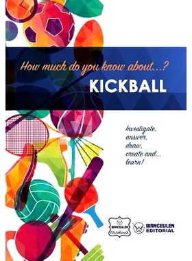 预订 How Much Do You Know About... Kickball: 9781981909391