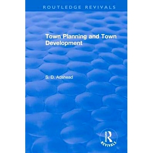 Planning Town and Development 9781138566545 预订 1923 Revival