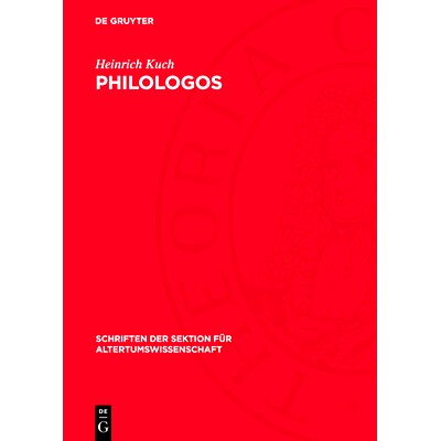 预订 Philologos: Untersuchung eines Wortes von seinem ersten Auftreten in der Tradition bis zur ersten überlieferten le