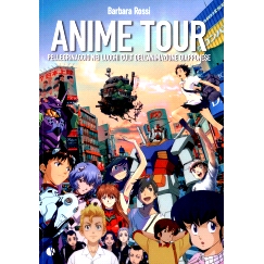 预订 Anime tour : pellegrinaggio nei luoghi cult dell’animazione giapponese : 2: 9788885457669