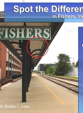 预订 Spot the Difference in Fishers, Indiana: City Parks Edition: 9781951410001