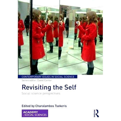 预订 Revisiting the Self: Social Science Perspectives 重新审视自我：社会科学视角: 9781138953352