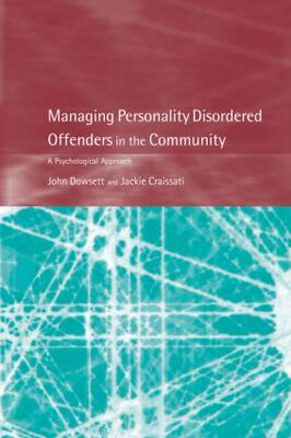 【预订】Managing Personality Disordered Offenders in the Community