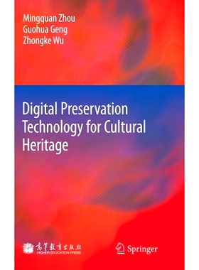 预订 Digital Preservation Technology for Cultural Heritage 文化遗产的数字保鲜技术: 9783642280986
