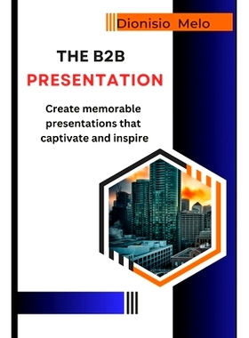 预订 The B2B Sales Presentation: 9798332437298