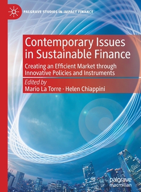 【预订】Contemporary Issues in Sustainable Finance 9783030402501