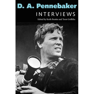 Pennebaker Interviews 9781496857927 预订 Pennebaker：采访