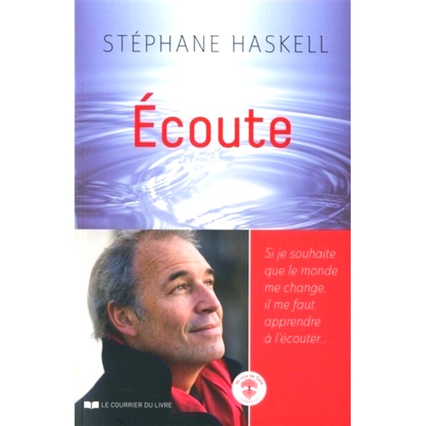 预订 Ecoute : si je souhaite que le monde me change, il me faut apprendre à l’écouter... 听：如果我想让世界改变我，我