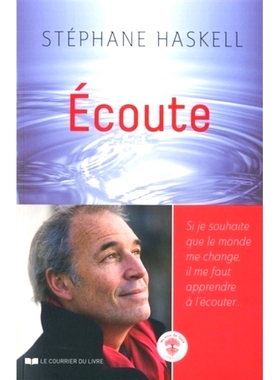 预订 Ecoute : si je souhaite que le monde me change, il me faut apprendre à l’écouter... 听：如果我想让世界改变我，我