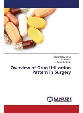 预订 Overview of Drug Utilization Pattern in Surgery: 9783659631399
