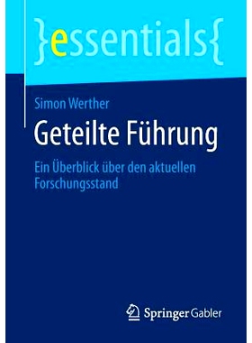 预订 Geteilte Führung: Ein Überblick über den aktuellen Forschungsstand: 9783658053437