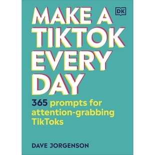 预订 Make a TikTok Every Day: 365 Prompts for Attention-Grabbing TikToks 如何成为抖音网红: 9780241506363