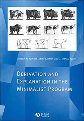 【预售】Derivation and Explanation in the Minimalist Program