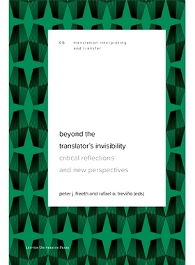预订 Beyond the Translator’s Invisibility: Critical Reflections and New Perspectives: Critical Reflections and New Pers