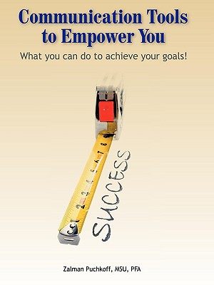 预订 Communication Tools to Empower You: What you can do to achieve your goals