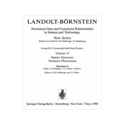 预订 Electrical Resistivity, Thermoelectrical Power and Optical Properties