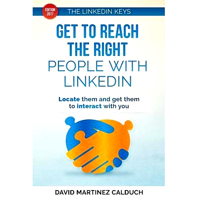 预订 Get to Reach the Right People with LinkedIn: Locate them and get them to interact with you: 9781977560117
