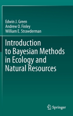 【预订】Introduction to Bayesian Methods in Ecology and Natural Resources