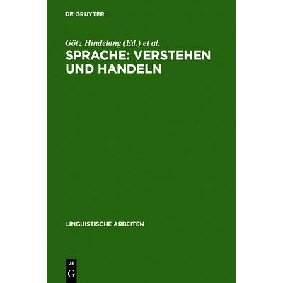 预订 Sprache: Verstehen und Handeln: Akten des 15. Linguistischen Kolloquiums : Münster 1980, Bd. 2: 9783484300996