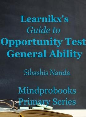 [预订]Learnikx’s Guide to Opportunity Test General Ability 9780648835776