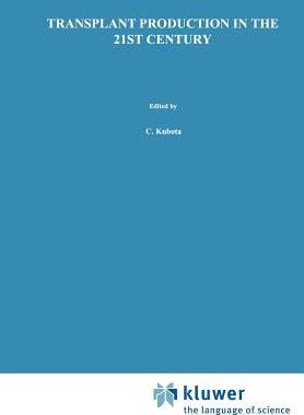【预订】Transplant Production in the 21st Century