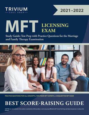 [预订]MFT Licensing Exam Study Guide: Test Prep with Practice Questions for the Marriage and Family Therap 9781635308655