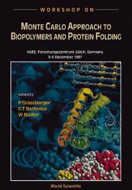 【预订】MONTE CARLO APPROACH TO BIOPOLYMERS AND PROTEIN FOLDING, THE