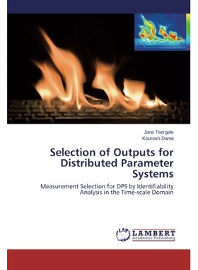 预订 Selection of Outputs for Distributed Parameter Systems: 9783659526589