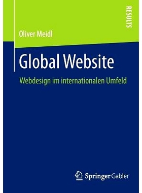 预订 Global Website: Webdesign im internationalen Umfeld 全球网站: 9783658028664