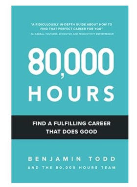 预订 英文原版 80,000 Hours: Find a fulfilling career that does good