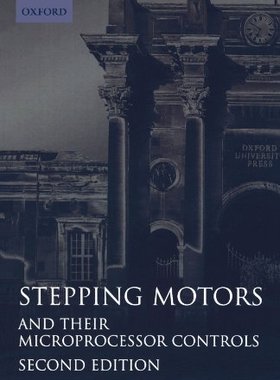 【预订】Stepping Motors and their Microprocessor Controls