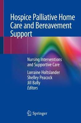 【预订】Hospice Palliative Home Care and Bereavement Support