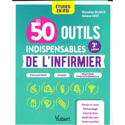 预订 Les 50 outils indispensables de l’infirmier : études en IFSI : évaluations, stages, pratique professionnelle 护