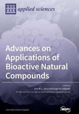 [预订]Advances on Applications of Bioactive Natural Compounds 9783036539751