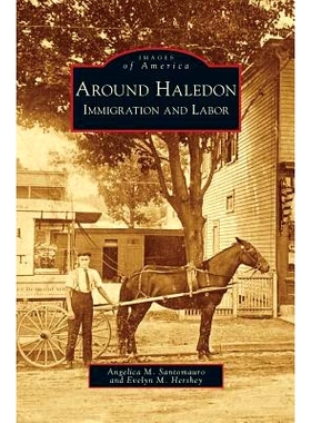 预订 Around Haledon: Immigration and Labor: 9781531636586