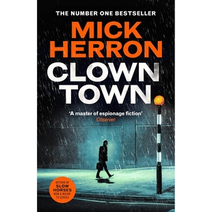 Slough 小丑镇 间谍小说 Town 预售 Herron 英文原版 House Oldman电视剧原著 Clown Gary 大开本平装 Thriller Mick 流人9