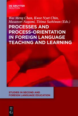 【预订】Processes and Process-Orientation in Foreign Language Teaching and L 9781614510093
