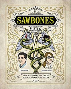 【预售】Sawbones: The Hilarious, Horrifying ...