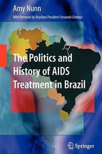 Brazil The Treatment AIDS History and Politics 预订